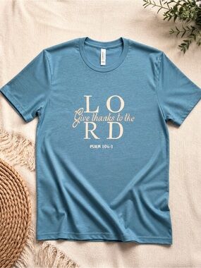 Christian Graphic Tee Psalm 106:1 “Give Thanks to the Lord” Blue Aesthetic shirt